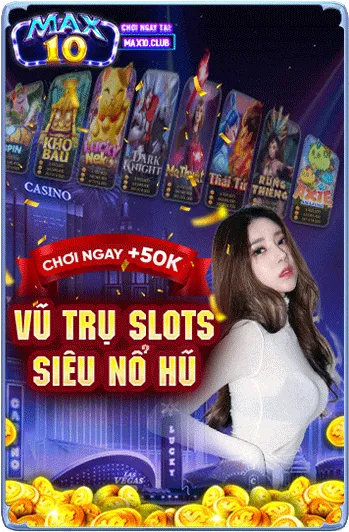 Max10 | Cổng Game Bài Trực Tuyến Hàng Đầu Tại Việt Nam 52 game11